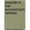 Waarde in het economisch verkeer door T.M. Berkhout
