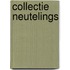 Collectie Neutelings