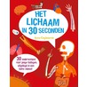 Het lichaam in 30 seconden door Onbekend