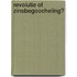 Revolutie of zinsbegoocheling?