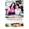 The dumpling sisters door Julie Zhang