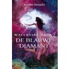 De blauwe diamant door Jennifer Donnelly