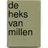 De heks van Millen