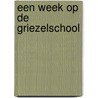 Een week op de griezelschool door Jeremy Strong