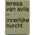 Teresa van Avila – innerlijke burcht