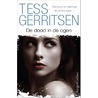 De dood in de ogen by Tess Gerritsen