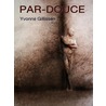 Par-douce door Yvonne Gillissen