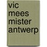 Vic Mees Mister Antwerp