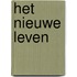 Het nieuwe leven