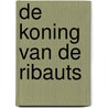 De koning van de Ribauts door Toulhoat