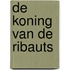 De koning van de Ribauts