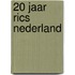 20 jaar RICS Nederland