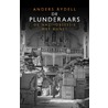 De plunderaars by Anders Rydell