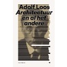 Architectuur en al het andere door Adolf Loos