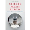 Spiegelpaleis Europa door Joep Leerssen