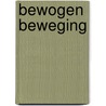 Bewogen beweging by Marijke Koeman
