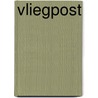 Vliegpost door A.E.J. Kaal