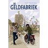 De geldfabriek by Franka Rolvink Couzy