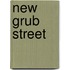 New grub street
