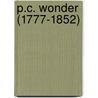 P.C. Wonder (1777-1852) door Liesbeth Bergvelt
