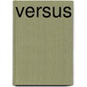 Versus door Rob Adams