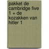 Pakket de Cambridge five 1 + De kozakken van Hitler 1 door Onbekend