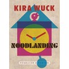 Noodlanding by Kira Wuck