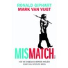 Mismatch door Ronald Giphart