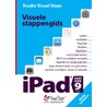 Visuele stappengids iPad met iOS 9 en hoger by Studio Visual Steps