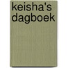 Keisha's Dagboek door Precious L. Neslo