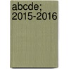 ABCDE; 2015-2016 door Onbekend