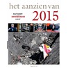 Het aanzien van 2015 by Hans van Bree
