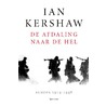 De afdaling in de hel by Ian Kershaw