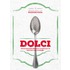 Dolci