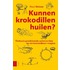 Kunnen krokodillen huilen?