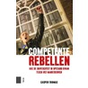 Competente rebellen door Casper Thomas
