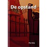 De opstand door Pim Holu