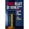 Waar blijft de kerk? door Erik Borgman