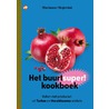 Het buurtsuperkookboek door Marianne Meijerink