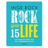 Rock your life