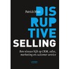 Disruptive selling by Patrick Maes