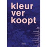 Kleur verkoopt by Hilde Francq