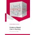 Evidence-Based care in nursing