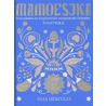 Mamoesjka by Olia Hercules