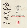 De uitweg ligt in ons zelf door Thich Nhat Hanh