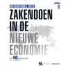 Zakendoen in de nieuwe economie by Marga Hoek
