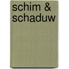 Schim & Schaduw by Leigh Bardugo