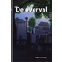 De overval