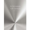 Lichtmeters by Ruth Lasters