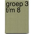 groep 3 t/m 8